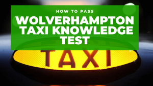 How to become a Wolverhampton taxi driver