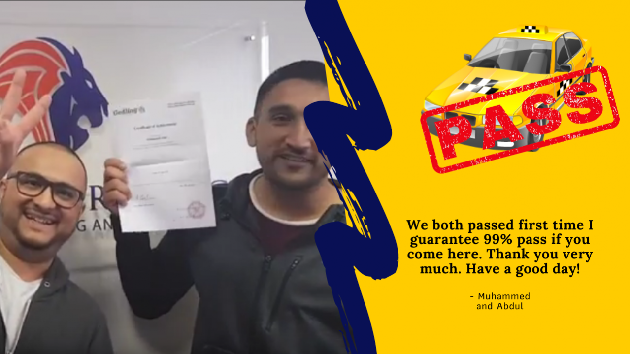 Muhammed and Abdul passed test taxi private hire